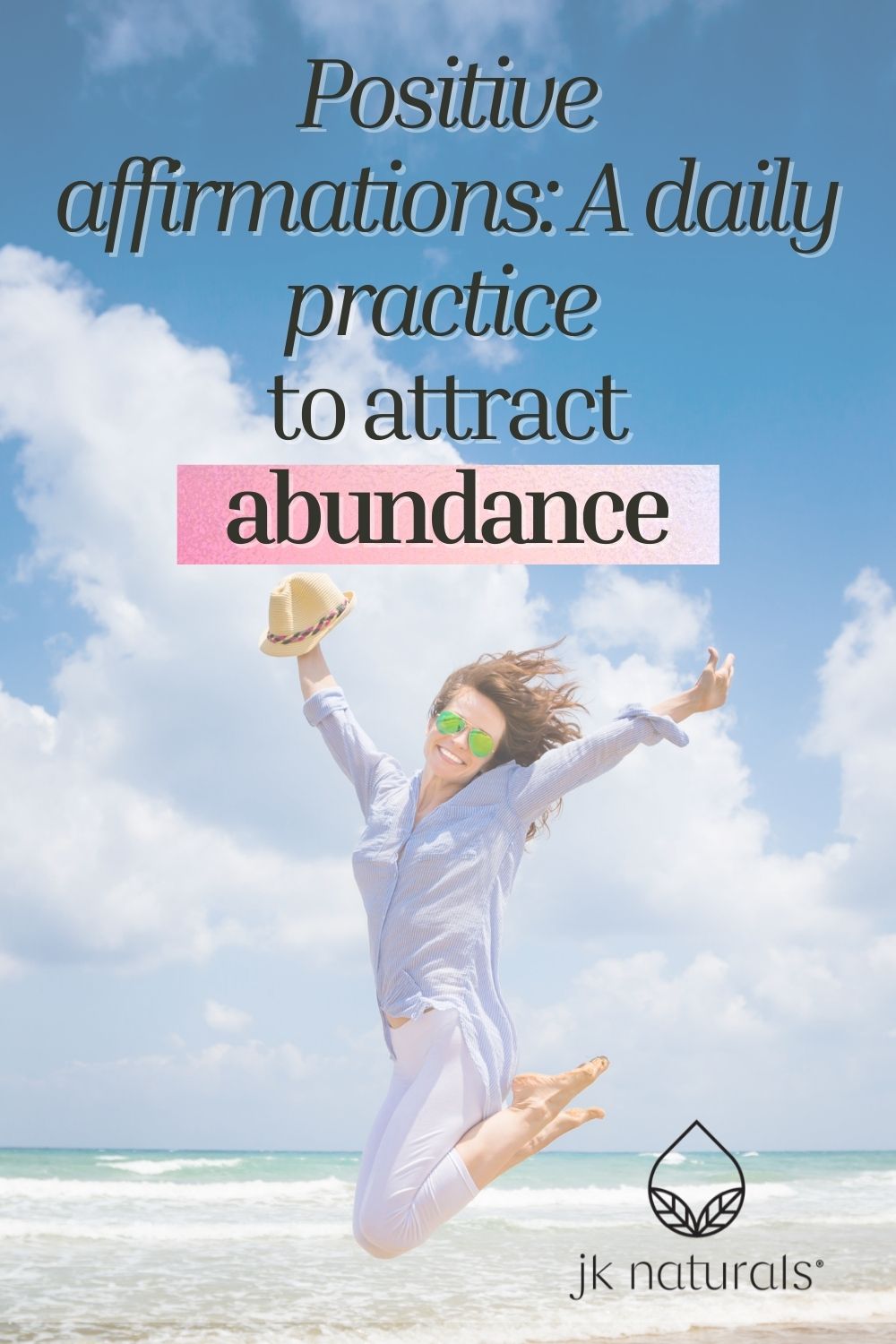 Positive Affirmations To Attract Abundance